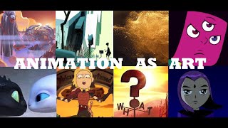 Appreciating Animation As An Art Form