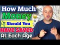 How Much Money Should You Have Saved at Each Age