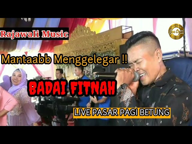 SUARA MENGGELEGAR | RAJAWALI MUSIC | BADAI FITNAH | LIVE PASAR PAGI class=