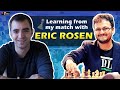 Post-match analysis with IM Eric Rosen | I'm not a GM event
