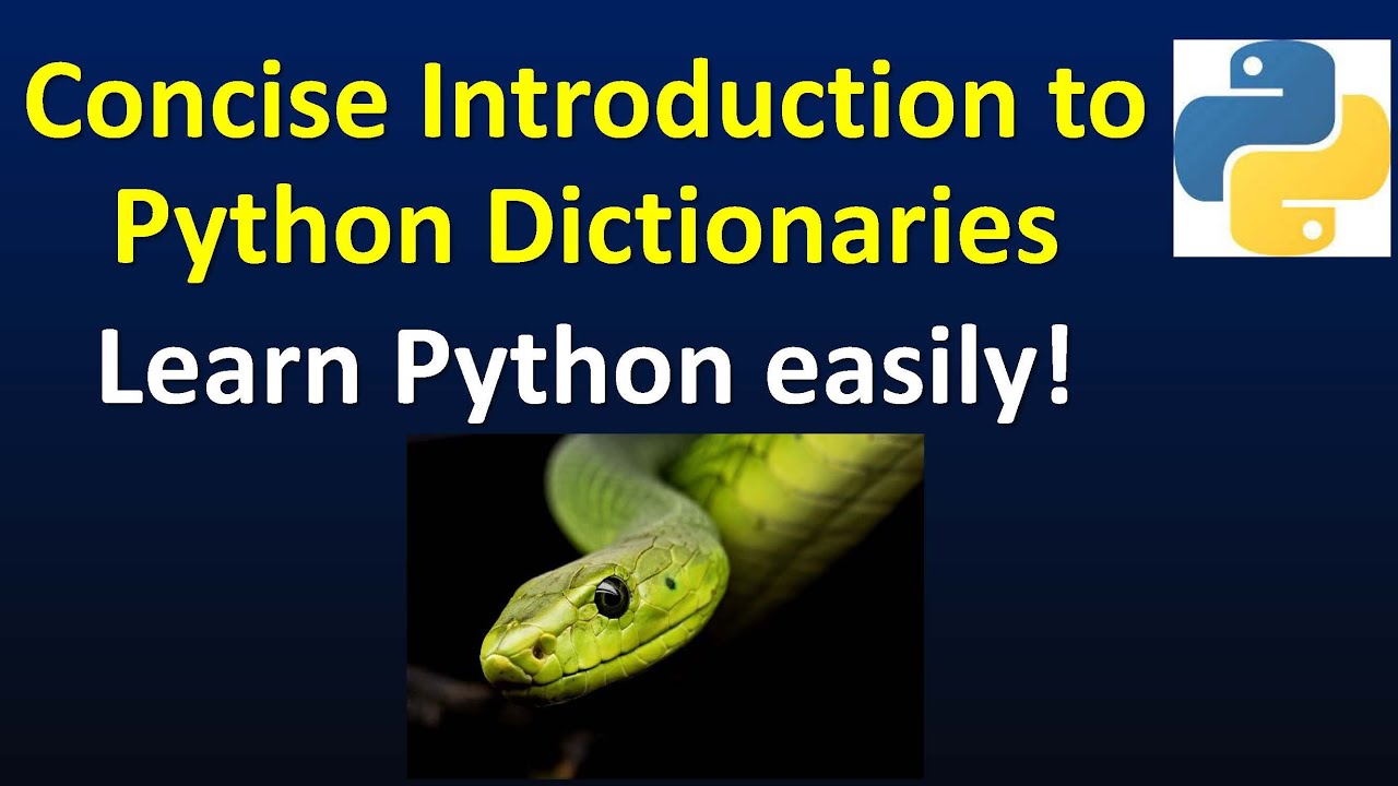 Super Easy Introduction to Python Dictionaries- Learn Python Easily ...