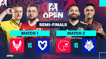 BLAST Premier Open London, Semi-Finals - Team Vitality vs MOUZ, FURIA vs G2 Esports