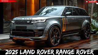 2025 Land Rover Range Rover - Experience Luxury Like Never Before!