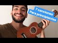 Como aprender a tocar el ukelele: 7 CANCIONES PARA PRINCIPIANTES (aprender a rasguear el ukelele)