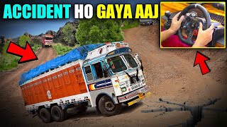 Indian Truck Ka Aaj Toh Bohat Bada Accident Ho Gaya Gameplay With Logitech G29