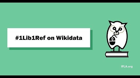 #1Lib1Ref on Wikidata – Workshop