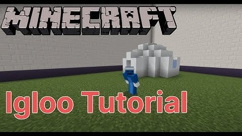 Minecraft: How to Build an Igloo