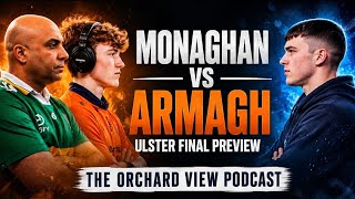 4th Time Lucky? - The Orchard View Podcast S01 E24 - Ulster Final Preview