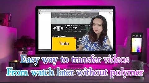 ADD PLAYLIST TO WATCH LATER USING YANDEX BROWSER #yandex