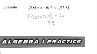 Algebra 1 Practice - Evaluate a Function Details