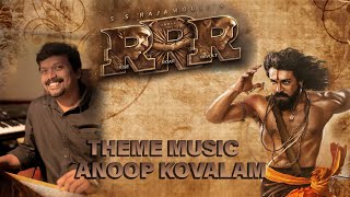 RRR Theme Live Looping| Anoop Kovalam| RRR Rama Raju BGM| RRR BGM| Ram Charan Teja