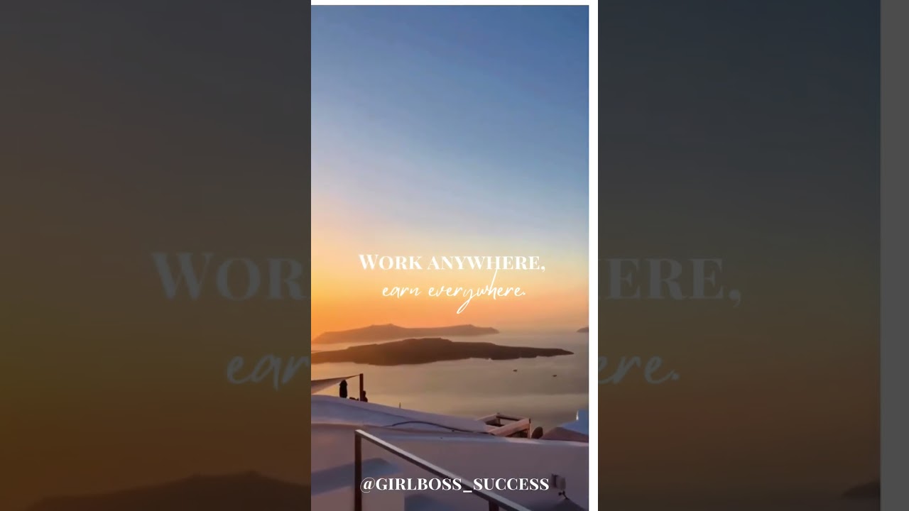 Work Anywhere, Earn Everywhere!