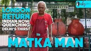 72 Yr Old Cancer Survivor ‘Matka Man’ Serves Water & Salad To Delhi’s Needy | SS S2 Ep 22