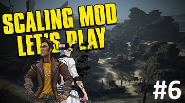 Borderlands Scaling Mod Custom DLC Let
