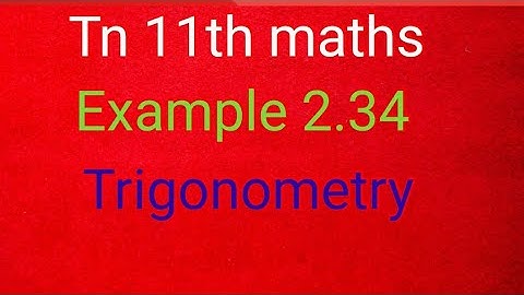 Tn 11th maths example 2.34