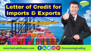 Letter of Credit | International Trade Finance | Import LC