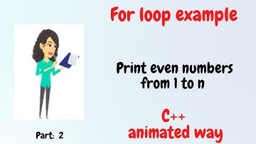 For loop in detail in C++ | Even odd program without if else