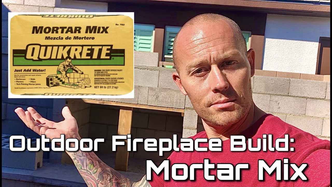 Outdoor Fireplace Build How To Mix Mortar & Set Brick DIY Outdoor
