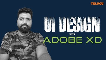 UI Design Tutorial with Adobe XD | Telugu