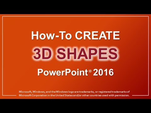 How to Create 3D Shapes in PowerPoint 2016