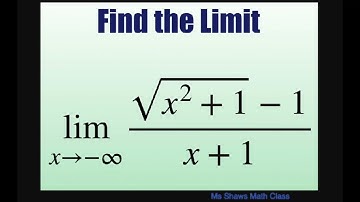 Find the limit as x approaches- infinity of (sqrt(x^2 +1) -1)/(x+1).