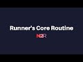Runners core routine