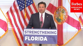 DeSantis Highlights Efforts To Strengthen Florida Against Extreme Weather Events