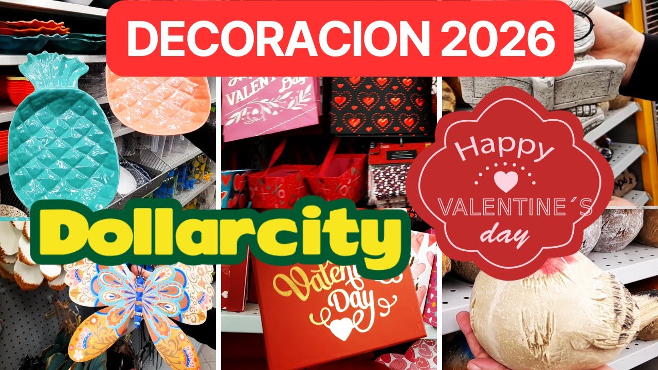DECOR SAN VALENTIN DOLLARCITY / DECORACION 2026