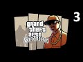 GTA San Andreas The Definitive Edition | Сан-Фиерро | Серия 3