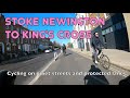  the easy way to cycle from stoke newington to kings cross