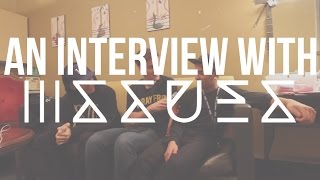 Issues Interview HD | Secret to Success | Dream Tour | 2015 11/08/14