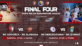 FINAL FOUR KUPA BIH ZA RUKOMETAŠE 2022/23 - POLUFINALE / PRENOS UŽIVO /