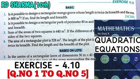 RD SHARMA CLASS 10 QUADRATIC EQUATIONS EXERCISE- 4.10[Q.NO 1 TO 5] MATH FEAR | CHAPTER 4 |CBSE