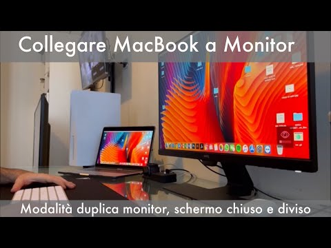 Come collegare il MacBook a un Monitor esterno