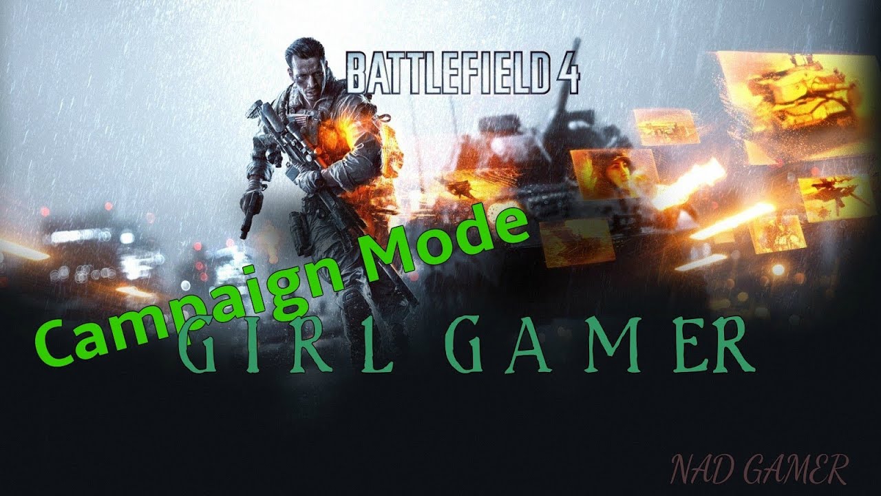 NAD GAMER  - Battlefield 4 #1 ( Girl Gamer )