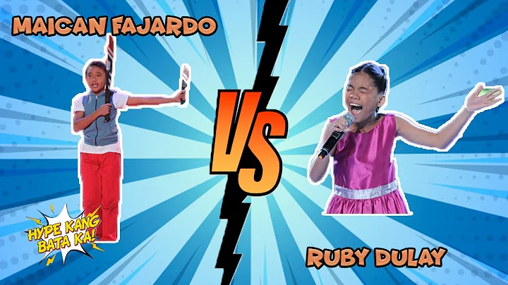 Hype Kang Bata Ka! | Maican Fajardo vs Ruby Dulay | February 6, 2020