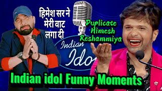 Indian idol Funny Auditions 🤣|| Duplicate Himesh Reshammiya