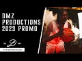 Dmz productions promo 2023