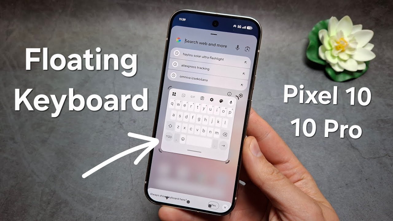 Google Pixel 10 / 10 Pro - Floating Keyboard , How to Enable / Disable Floating Keyboard  +Customize