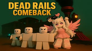 Dead rails COMEBACK! Don't Miss Update