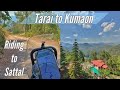 Kumaon uttarakhand ride starts  riding to sattal for birding  kathgodam nainital bhimtal