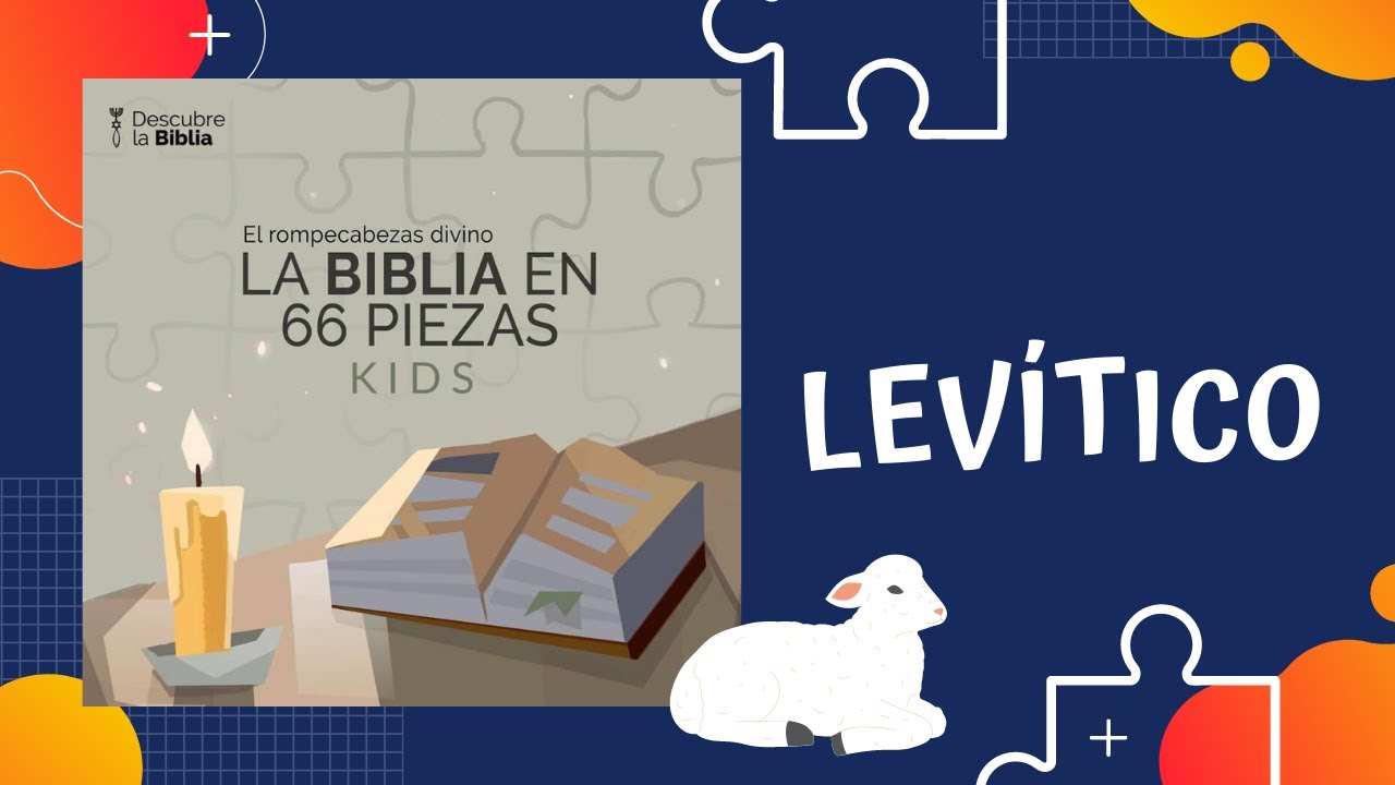 La Biblia para todos los Niños – Levítico
