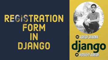 How Create User Registration Form in Django in Hindi | Django Tutorials in Hindi be Devefy Ashish