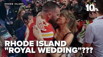 Taylor Swift, Travis Kelce potential wedding venue in Rhode Island???