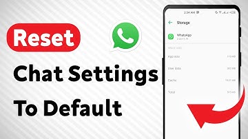 How To Reset Chat Settings To Default in WhatsApp (Updated)