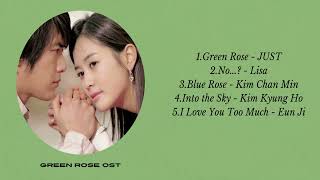 Green Rose OST