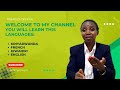 Welcome to my youtube channel  learn kinyarwanda and french  introduction