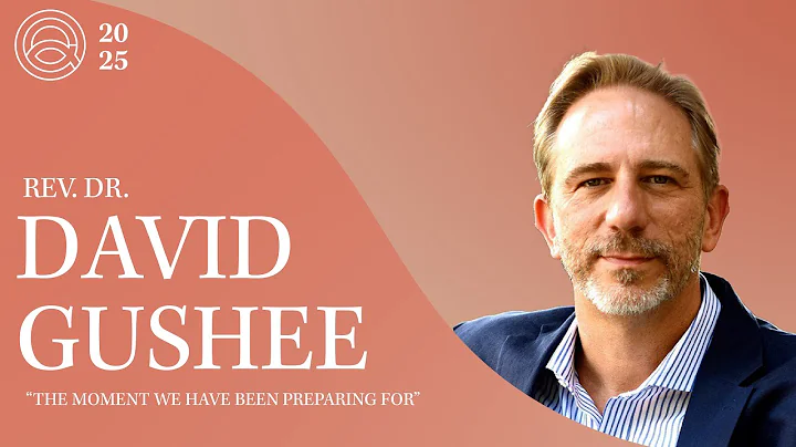 The Moment We Have Been Preparing For | Rev. Dr. David Gushee | 2025 All That I Am Conference