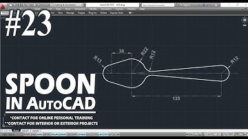 #23 || SPOON IN AUTOCAD || AUTOCAD MECHANICAL PRACTICE DRAWING ||