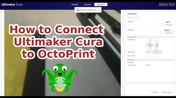 How to Connect Ultimaker Cura to OctoPrint